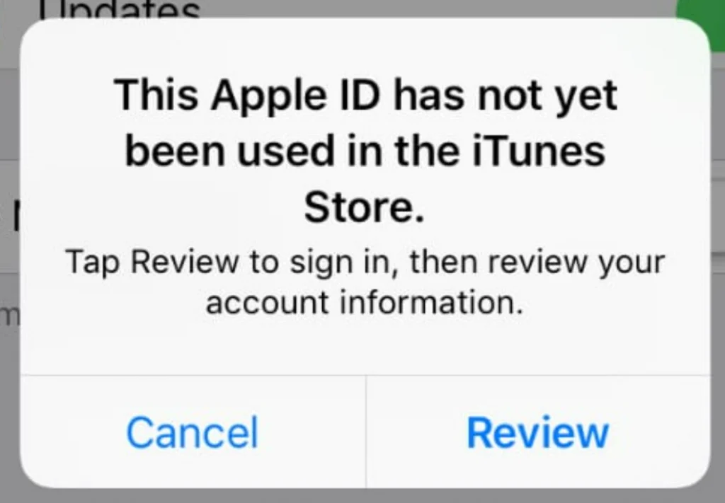 Understanding the 'This Apple ID Has Not Yet Been Used in The iTunes Store' Error
